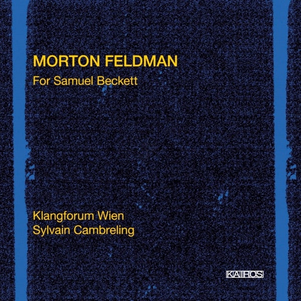 Morton Feldman: For Samuel Beckett cover