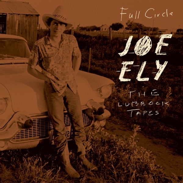 Full Circle: The Lubbock Tapes cover