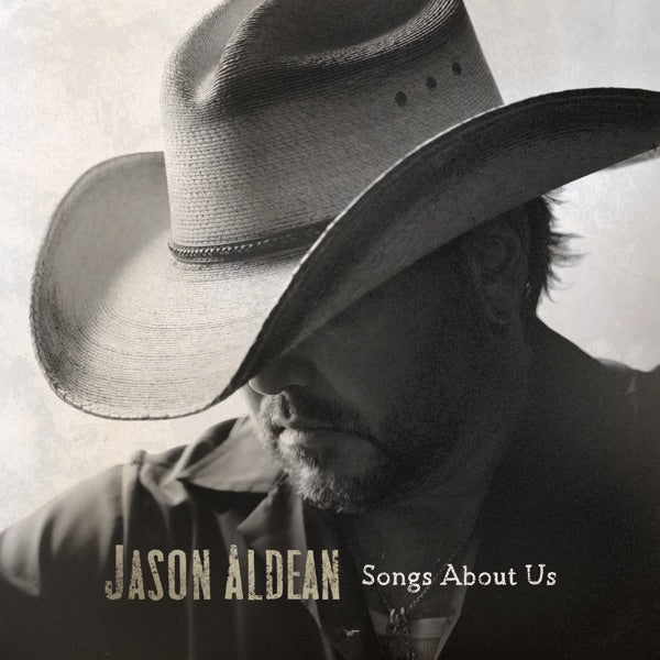 size white ason Aldean - Songs About Us (Audio CD) cover