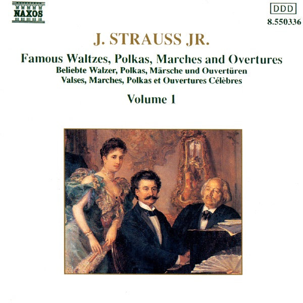 Johann Strauss Jr.: Famous Waltzes, Polkas, Marches & Overtures, Vol. 1 cover