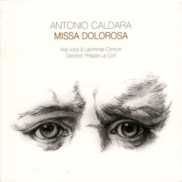 Antonio Caldara: Missa Dolorosa Crucifixus & Motets cover