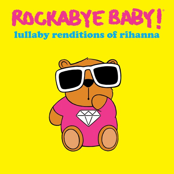 Lullaby Renditions of Rihanna cover
