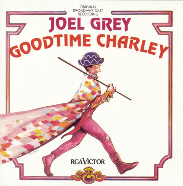 Goodtime Charley (1975 Original Broadway Cast) cover