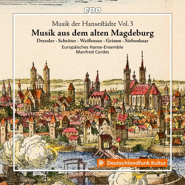 Musik der Hansestadte, Vol. 3 - Musik aus dem alten Magdeburg cover