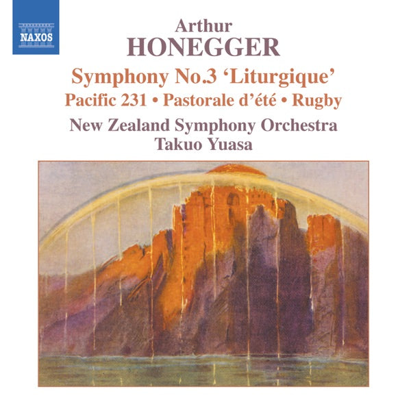 Arthur Honegger: Symphony No. 3 "Liturgique"/Pacific 231/Pastorale d'été/Rugby cover