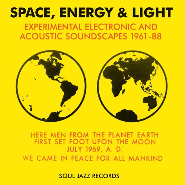 Space, Energy & Light: Experimental Electronic And Acoustic Soundscapes 1961-88 (YELLOW VINYL) cover