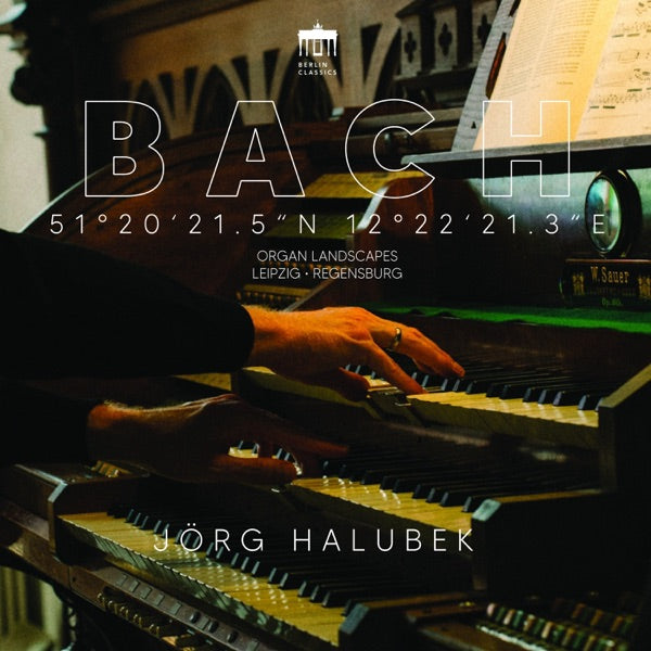 Bach: Organ Landscapes X (Leipzig) cover