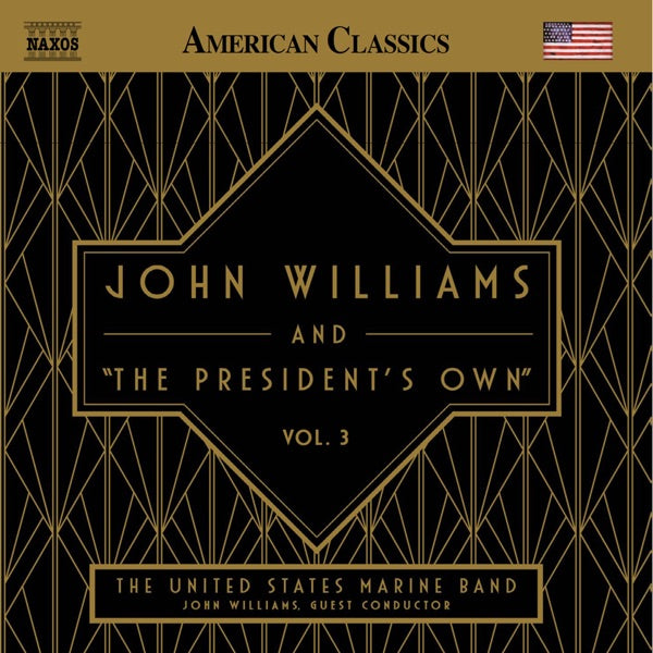 John Williams & The President's Own Vol. 3 cover