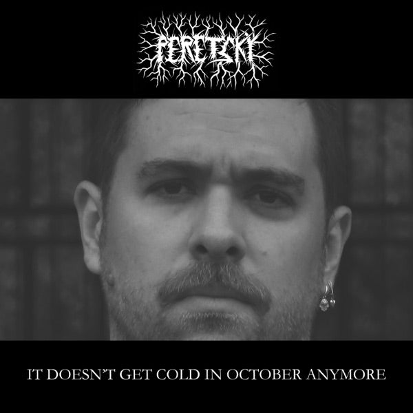 It Doesn't Get Cold In October Anymore cover
