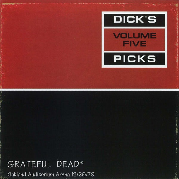 Dick's Picks Vol. 5-Oakland Auditorium Arena 12/26/79 - REMASTERED cover