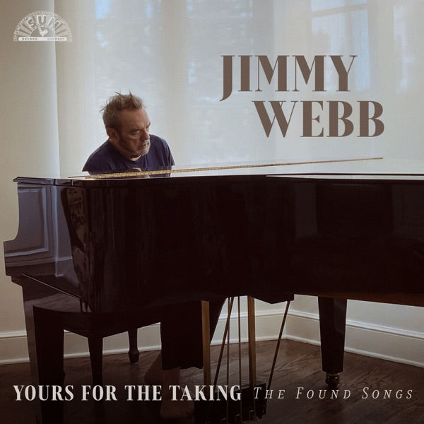 Yours for the Taking: The Found Songs of Jimmy Webb cover