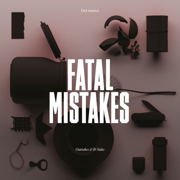 Fatal Mistakes: Outtakes & B-Sides cover