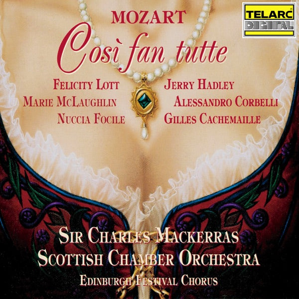 Mozart - Cos fan tutte / Lott McLaughlin Focile Hadley Corbelli Cachemaille Sir Charles Mackerras cover