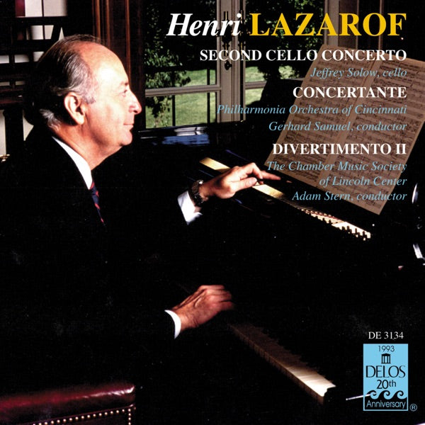 Henri Lazarof: Second Cello Concerto / Concertante for 16 Strings & 2 French Horns / Divertimento II cover