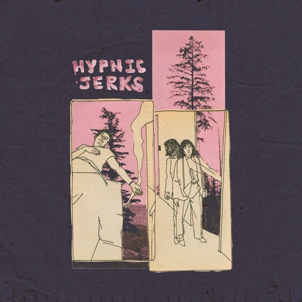 Hypnic Jerks (BLACK & WHITE SPLIT VINYL) cover