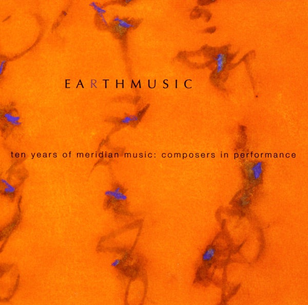 Earth Music: 10 Years of Meridian Music cover
