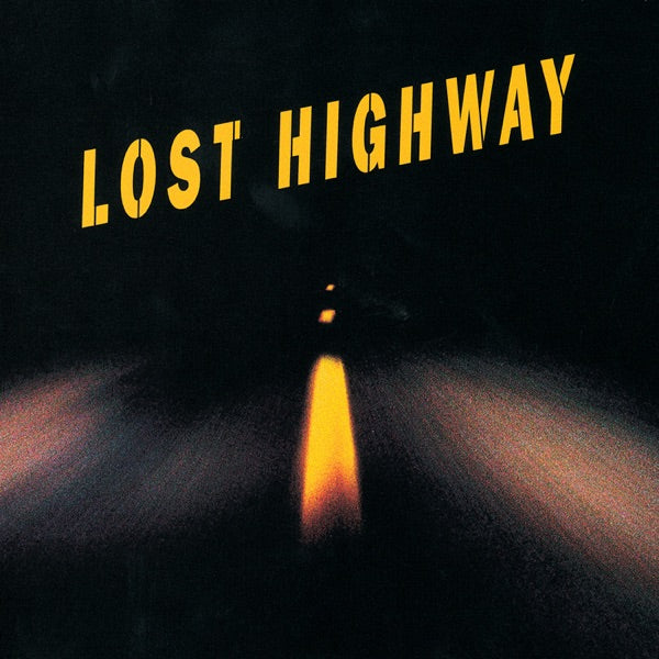 Lost Highway: Original Motion Pictur E Soundtrack cover