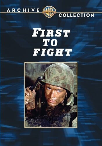First To Fight
