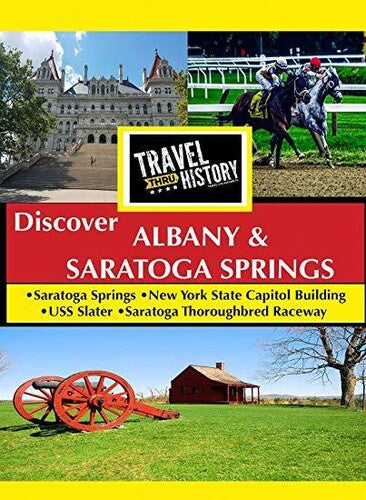 Travel Thru History Discover Albany And Saratoga Springs