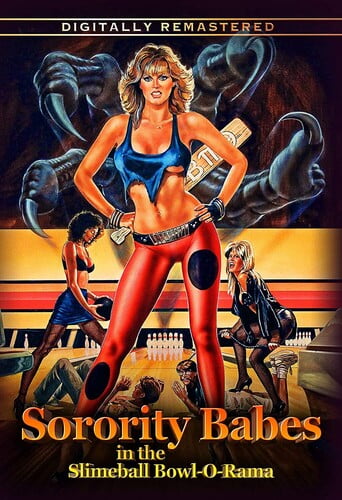 Sorority Babes In The Slimeball Bowl-o-rama (Remastered)