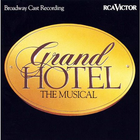 Grand Hotel: The Musical - Broadway Cast Recording