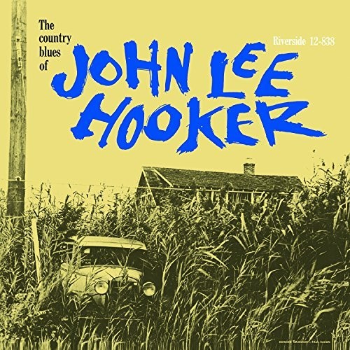 The Country Blues Of John Lee Hooker
