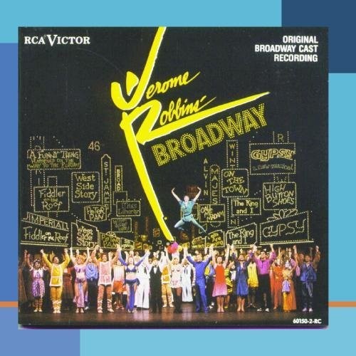 Jerome Robbins' Broadway: Original Broadway Cast Recording