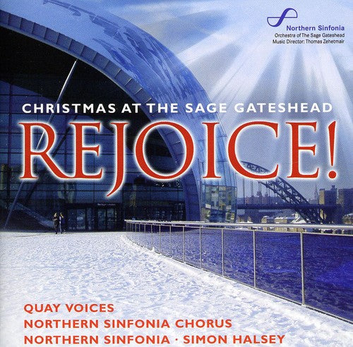 Rejoice! Christmas at the Sage Gateshead