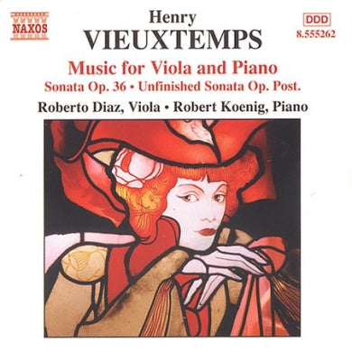 Vieuxtemps: Music for Viola and Piano - Sonata Op.36 / Unfinished Sonata Op. Post