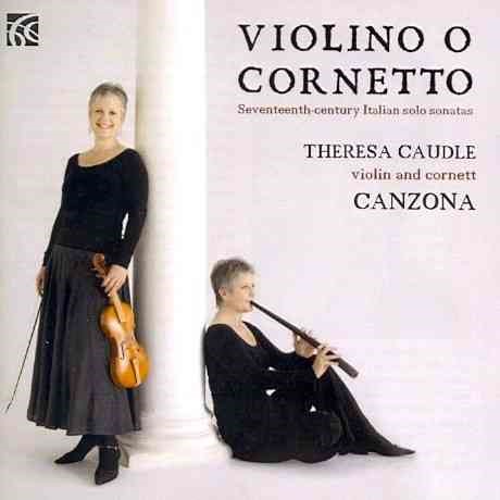 Violino O Cornetto: Seventeenth Century Italian