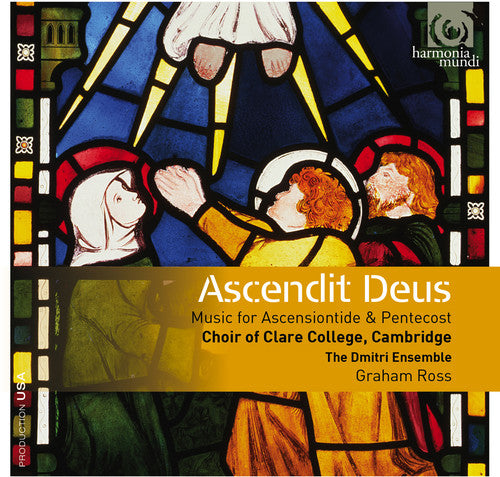 Ascendit Deus - Music for Ascensiontide & Pentecost