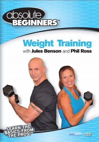 Absolute Beginners Fitness: Weight Training - Toning/Weightlifting/Strength Training