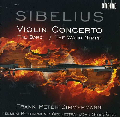 Sibelius: Violin Concerto / The Bard / The Wood Nymph, Storgårds