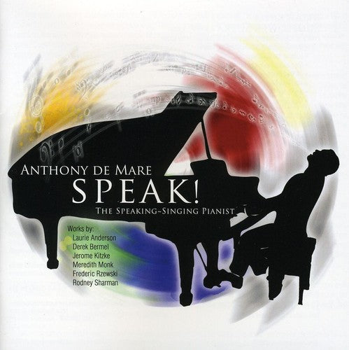 Speak: The Speaking-Singing Pianist