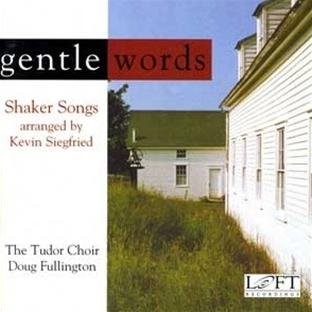 Gentle Words: Shaker Songs