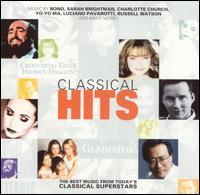 Classical Hits: The Best Music from Today's Classical Superstars