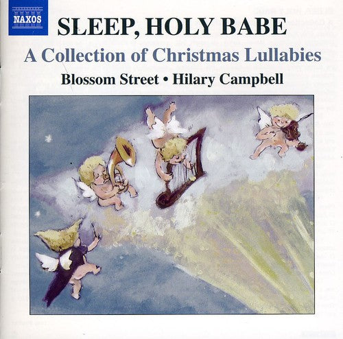 Sleep Holy Babe: Collection of Christmas Lullabies