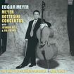 Meyer & Bottesini Concertos