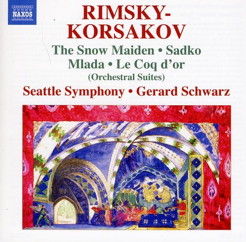 Rimsky-Korsakov: The Snow Maiden; Sadko; Mlada; Le Coq d'or