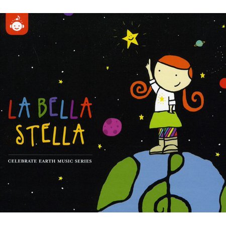 La Bella Stella - The Celebrate Earth Children's Music Series from Recess Music