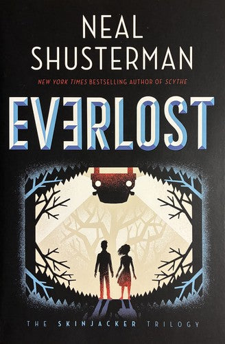 Everlost (The Skinjacker Trilogy) cover