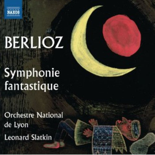 Berlioz: Symphonie fantastique