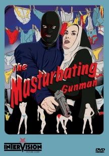 The Masturbating Gunman (aka 'Masked Avenger Versus Ultra-Villain In The Lair Of The Naked Bikini')