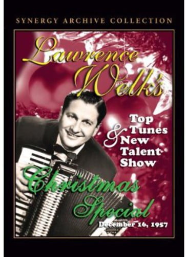 Lawrence Welk: Top Tunes & New Talent