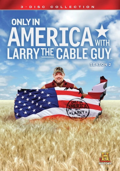 Only in America With Larry the Cable Guy Season 2