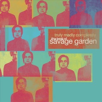 Truly Madly Completely: Best of Savage Garden