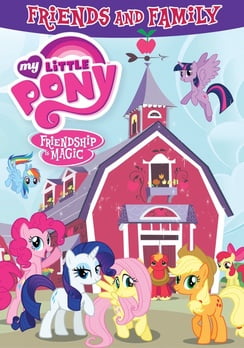 My Little Pony Friendship Is Magic: Friends And Family
