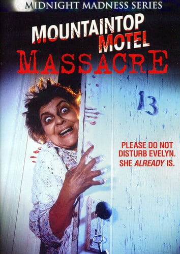 Mountaintop Motel Massacre (Midnight Madness Series)