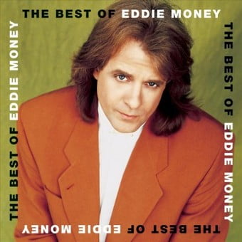The Best of Eddie Money
