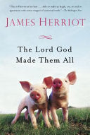 Lord God Made Them All (All Creatures Great and Small) cover